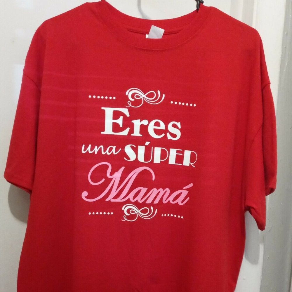 Eres una Super Mama T-Shirt Mother's Day Gift Size